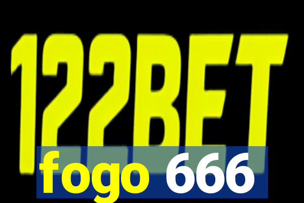 fogo 666